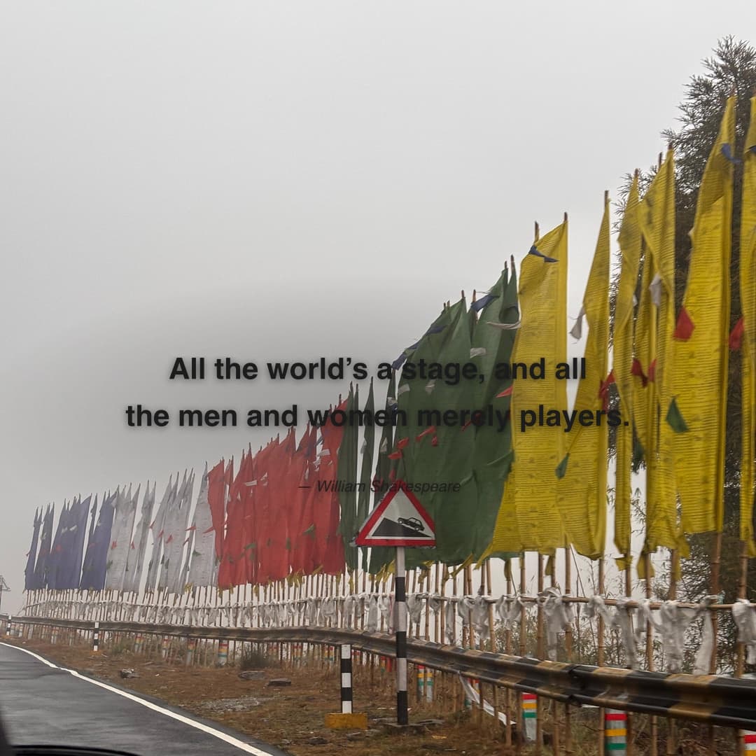 All the world’s a stage, and all the men and women