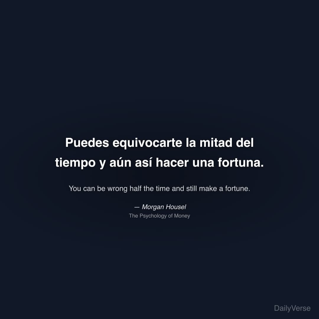 Puedes equivocarte la mitad del tiempo y aún así h
