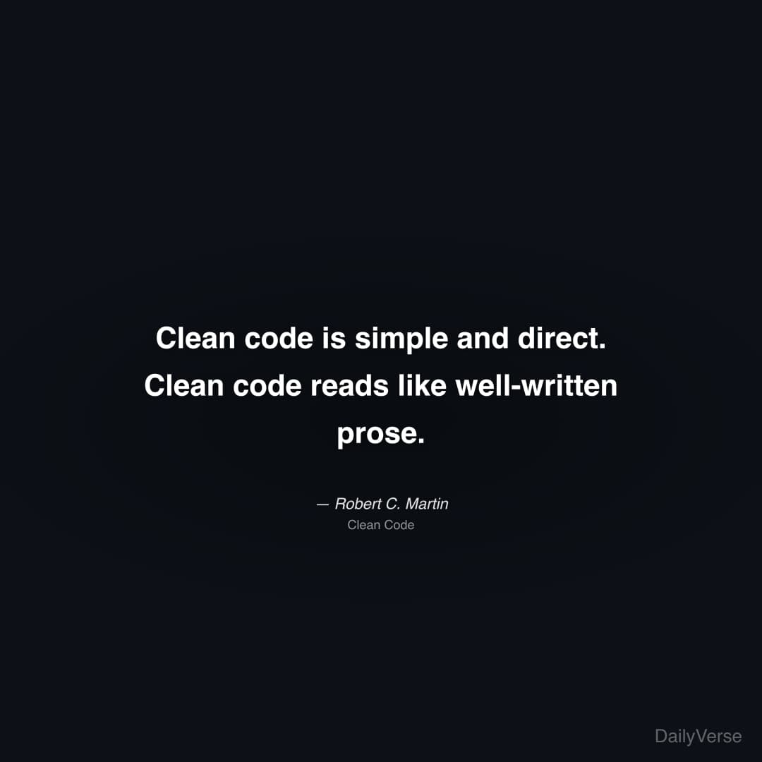 Clean code is simple and direct. Clean code reads like well-
