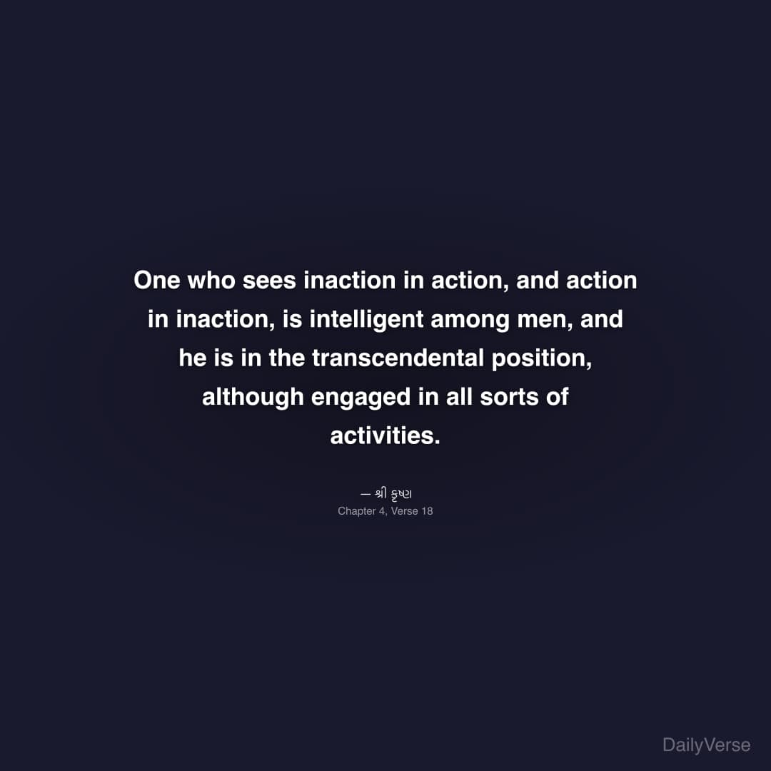 One who sees inaction in action, and action in ina